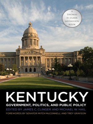cover image of Kentucky Government, Politics, and Public Policy
